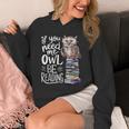 If You Need Me Owl Be Reading Cute Owl Book Lover Unisex Hoodie