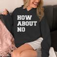 How About No Introvert Not So Social Unisex Hoodie How About No Introvert Not So Social Unisex Hoodie