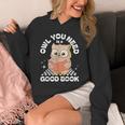 Owl You Need Is A Good Book Teacher Librarian Reading Unisex Hoodie
