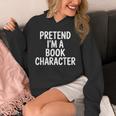 Pretend I'm A Book Character Costumes For Kids Halloween Unisex Hoodie Pretend I'm A Book Character Costumes For Kids Halloween Unisex Hoodie