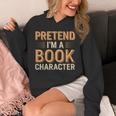 Pretend I'm A Book Character Unisex Hoodie