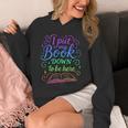 I Put My Book Down To Be Here Whimsical Graphic For Readers Unisex Hoodie