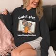 Quiet Girl Loud Imagination Book Lover Bookworm Reader Unisex Hoodie Quiet Girl Loud Imagination Book Lover Bookworm Reader Unisex Hoodie