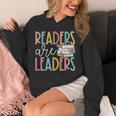 Readers Are Leaders Reading Book Lovers Teacher Women Kids Unisex Hoodie Readers Are Leaders Reading Book Lovers Teacher Women Kids Unisex Hoodie