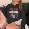 Reading Is My Favorite Sport Book Lover Keepsake For Women Unisex Hoodie