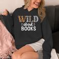 Reading Lover Wild About Books Reading Books And Bookworm Unisex Hoodie Reading Lover Wild About Books Reading Books And Bookworm Unisex Hoodie