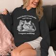 Retro I Stay Home I Read Books I Pet My Cat I Regret Nothing Unisex Hoodie Retro I Stay Home I Read Books I Pet My Cat I Regret Nothing Unisex Hoodie