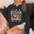 Return Your Books School Librarian Unisex Hoodie Return Your Books School Librarian Unisex Hoodie