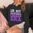 In My School Librarian Era Groovy Back To School Book Lover Unisex Hoodie