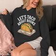 Taco Books Mexican Reading Teacher Book Lovers Bookish Unisex Hoodie Taco Books Mexican Reading Teacher Book Lovers Bookish Unisex Hoodie