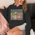 In All Of History It's Never The Good Guys Banning Books Unisex Hoodie