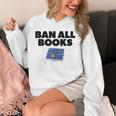 Ban All Books Satire Parody Meme Joke Ironic Sarcastic Weird Unisex Hoodie Ban All Books Satire Parody Meme Joke Ironic Sarcastic Weird Unisex Hoodie