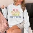 The Book Was Better Retro 70s Vintage Premium Tri-Blend Unisex Hoodie The Book Was Better Retro 70s Vintage Premium Tri-Blend Unisex Hoodie