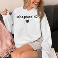 Chapter 40 Book Lovers Readers & Authors 40th Birthday Unisex Hoodie