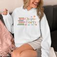Chapter Forty 40 Years Old 40th Birthday Book Lover Unisex Hoodie Chapter Forty 40 Years Old 40th Birthday Book Lover Unisex Hoodie