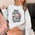 Hot Cocoa And a Page Turner Book Lovers Hot Chocolate Unisex Hoodie