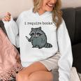 Women's i Require Books Raccoon Unisex Hoodie Women's i Require Books Raccoon Unisex Hoodie