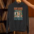Ban Liars And Crooks Not History And Books Bookworm Library Unisex Hoodie