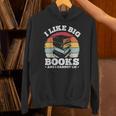 I LIKE BIG BOOKS AND I CANNOT LIE Book Lover Print Unisex Hoodie