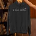 I Like Birds Minimalist Birdwatching Introvert Quote Unisex Hoodie I Like Birds Minimalist Birdwatching Introvert Quote Unisex Hoodie