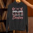 Book Club With My Besties Unisex Hoodie