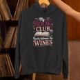My Book Club Reads Between The Wines Unisex Hoodie My Book Club Reads Between The Wines Unisex Hoodie