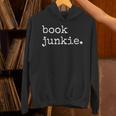Book Junkie Reading Shirts Unisex Hoodie