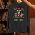 Book Lover Racoon Reading Bookish The Book Was Better Unisex Hoodie Book Lover Racoon Reading Bookish The Book Was Better Unisex Hoodie