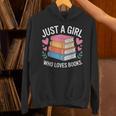 Book Nerd Just A Girl Who Loves Books Literary Enthusiast Unisex Hoodie Book Nerd Just A Girl Who Loves Books Literary Enthusiast Unisex Hoodie