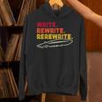Book Writer Quote Author Journalist Rewrite Novelist Unisex Hoodie Book Writer Quote Author Journalist Rewrite Novelist Unisex Hoodie