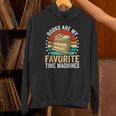 Books Are My Favorite Time Machines Unisex Hoodie