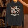 Books Are My Love Language Retro Groovy 70s Book Lover Unisex Hoodie