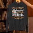 You Can't Buy Happiness But You Can Buy More Books Read Unisex Hoodie You Can't Buy Happiness But You Can Buy More Books Read Unisex Hoodie