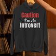 Caution I'm An Introvert Sarcastic Geek Video Gamer Jokes Unisex Hoodie