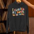 I Closed My Book To Be Here Book Lovers Library Reading Unisex Hoodie I Closed My Book To Be Here Book Lovers Library Reading Unisex Hoodie