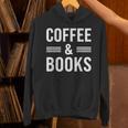 Coffee & Books Lover Coffee And Books Unisex Hoodie
