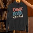 Comic Book Historian Vintage Comic Book Collector Unisex Hoodie