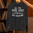 All The Cool Kids Are Reading Book Lover Bookworm Reader Unisex Hoodie
