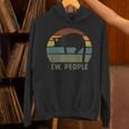 Ew People Cat Lazy Introvert Anti Social Unisex Hoodie
