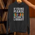 If Found Please Return To Library Book Lover Unisex Hoodie