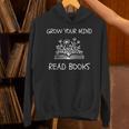 Grow Your Mind Read Books Tee Fun Book Lover Reading Outfit Unisex Hoodie Grow Your Mind Read Books Tee Fun Book Lover Reading Outfit Unisex Hoodie