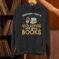 Iced Coffee And Spicy Books Iced Coffee Lover Cold Brew Unisex Hoodie
