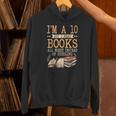 I'm A 10 But I Read Books All Night Bookworm Reader Reading Unisex Hoodie