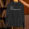 I'm Reading That Day For Book Lovers And Readers Unisex Hoodie I'm Reading That Day For Book Lovers And Readers Unisex Hoodie