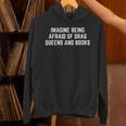 Imagine Being Afraid Of Drag Queens And Books Y2K LGBTQ Gay Unisex Hoodie Imagine Being Afraid Of Drag Queens And Books Y2K LGBTQ Gay Unisex Hoodie