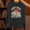 Independent Bookstore Fans Shop Local Literary Community Unisex Hoodie Independent Bookstore Fans Shop Local Literary Community Unisex Hoodie