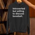 Introvert Baseball Player Fan Unisex Hoodie