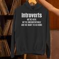 Introverts We'Re Here We'Re Uncomfortable Humor Sarcastic Unisex Hoodie Introverts We'Re Here We'Re Uncomfortable Humor Sarcastic Unisex Hoodie
