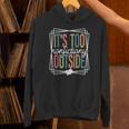 It's Too Nonfictiony Outside Reading Quote Bookish Unisex Hoodie It's Too Nonfictiony Outside Reading Quote Bookish Unisex Hoodie