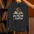 Just One More Chapter Floral Book Reading Girl Bookworm Unisex Hoodie Just One More Chapter Floral Book Reading Girl Bookworm Unisex Hoodie